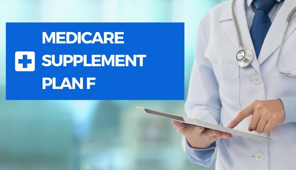 Compare Costs and Coverage of Medicare Supplement Plan F